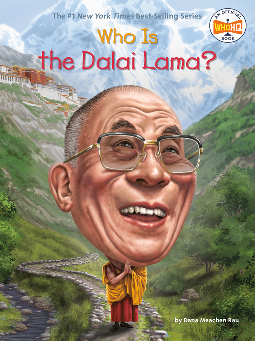 Title details for Who Is the Dalai Lama? by Dana Meachen Rau - Available